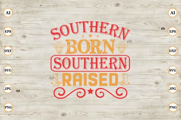 Southern Born Southern Raised Embroidery Review